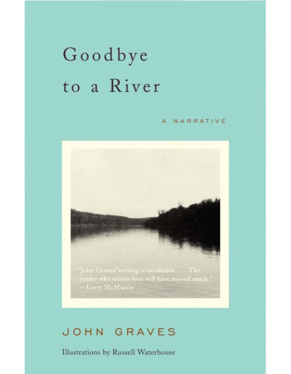 Goodbye to a River: A Narrative