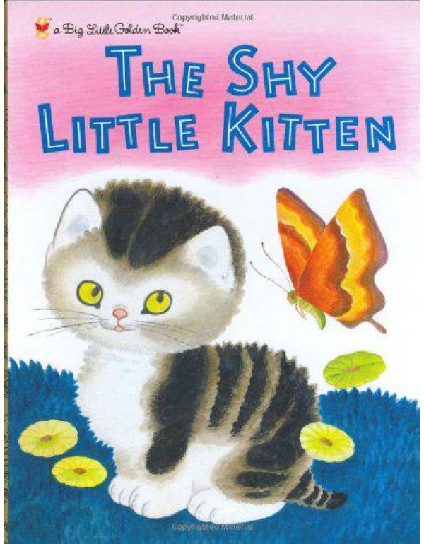 The Shy Little Kitten (Big Little Golden Book)