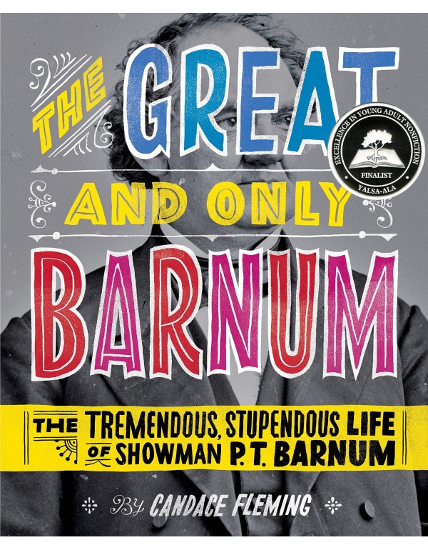 The Great and Only Barnum: The Tremendous, Stupend...