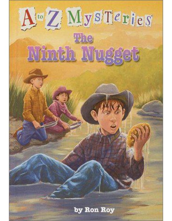 A to Z Mysteries: The Ninth Nugget (A Stepping Sto...