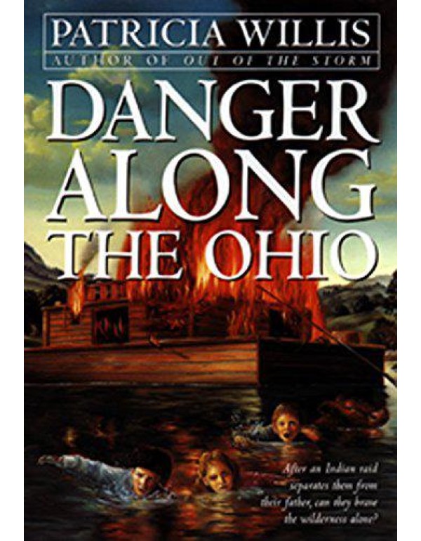 Danger Along the Ohio (An Avon Camelot Book)