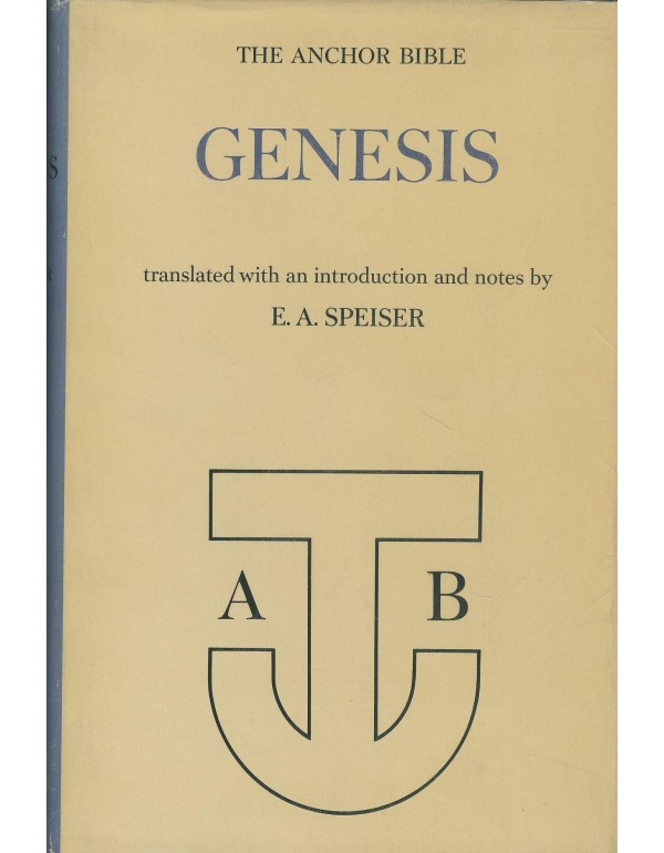 Genesis: Introduction, Translation, and Notes (The...