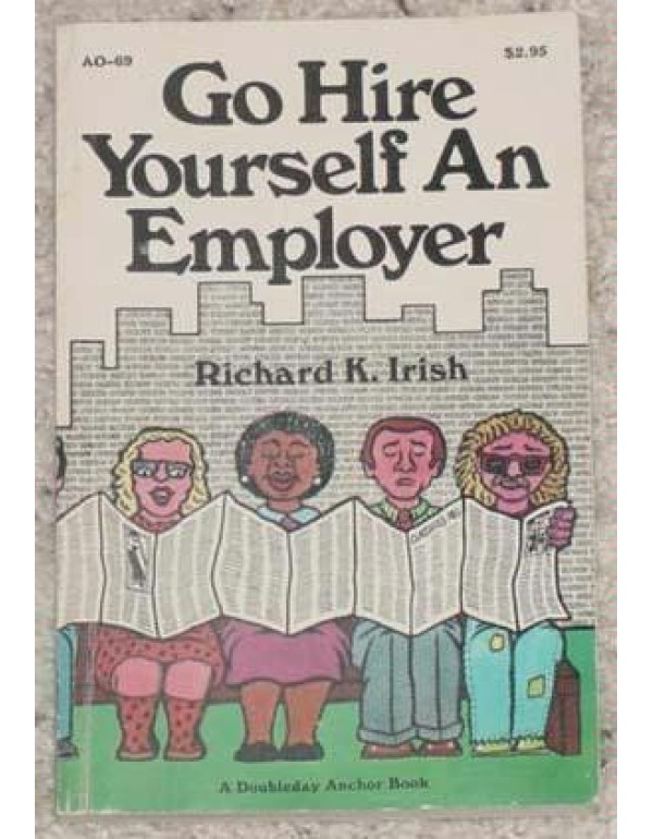 Go hire yourself an employer