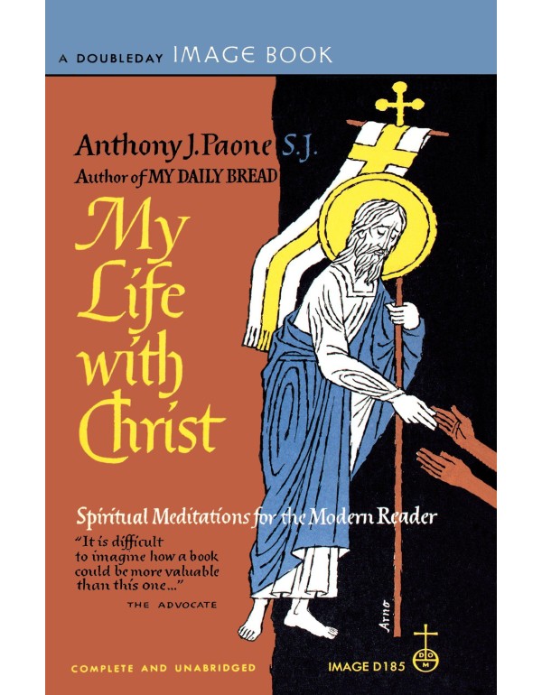 My Life with Christ: Spiritual Meditations for the...