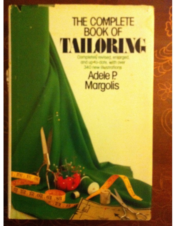 The Complete Book of Tailoring