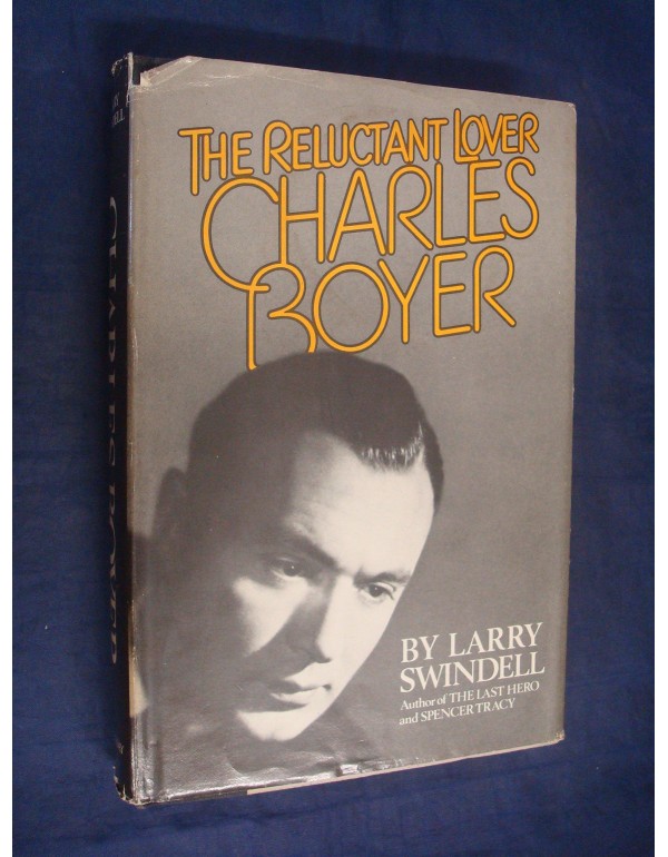 Charles Boyer: The Reluctant Lover