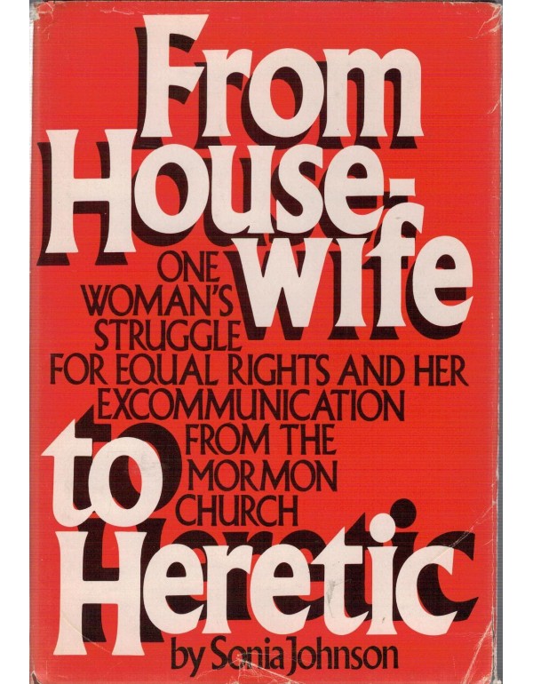 From Housewife to Heretic