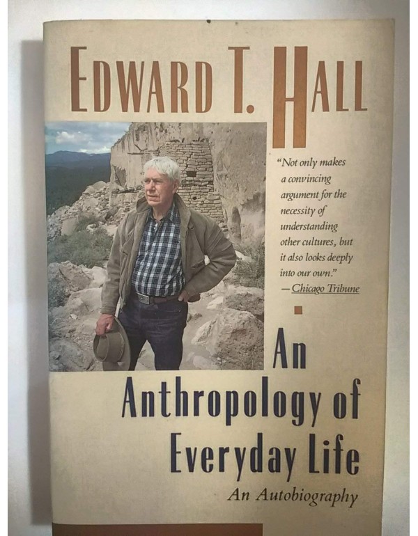 An Anthropology of Everyday Life