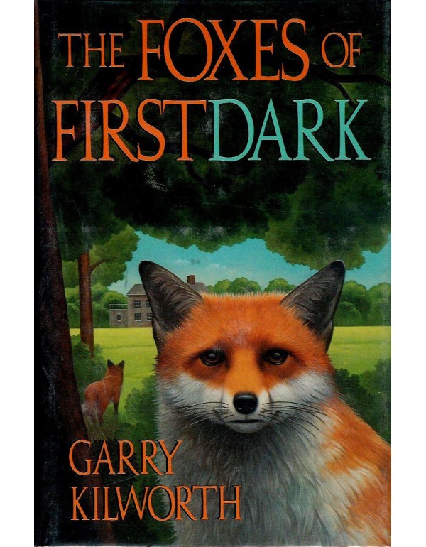 Foxes of Firstdark, The