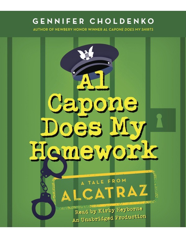 Al Capone Does My Homework (Tales from Alcatraz)