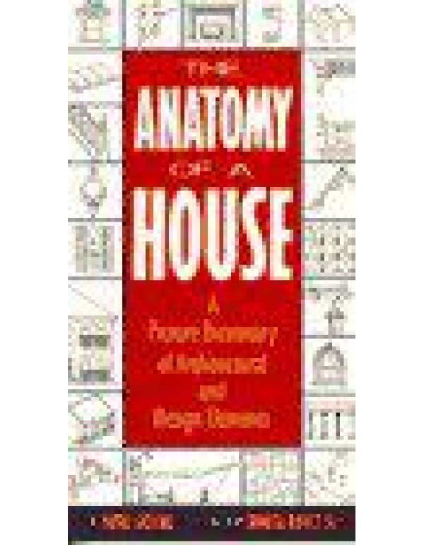 Anatomy of a House