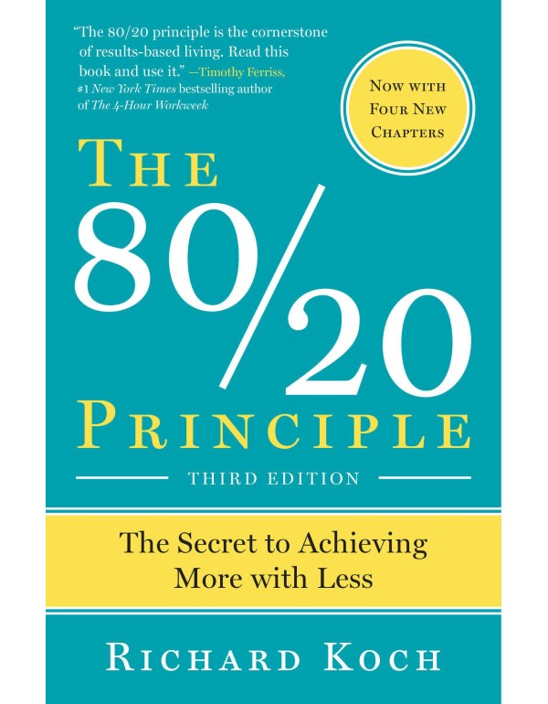 The 80/20 Principle: The Secret to Achieving More ...