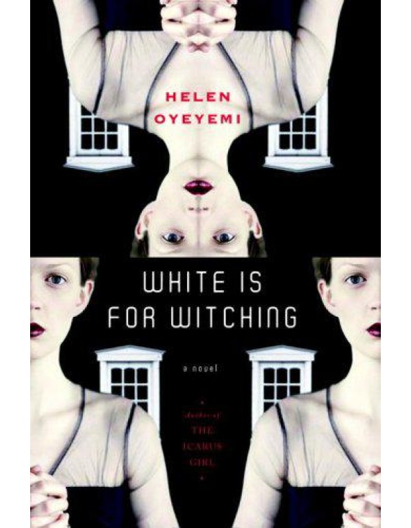 White is for Witching: A Novel