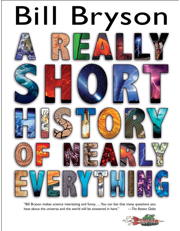 A Really Short History of Nearly Everything