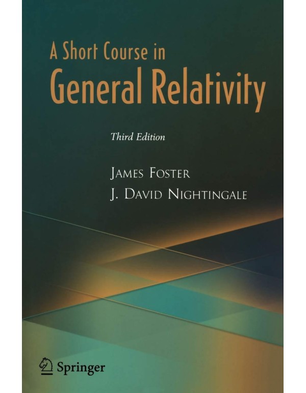 A Short Course in General Relativity