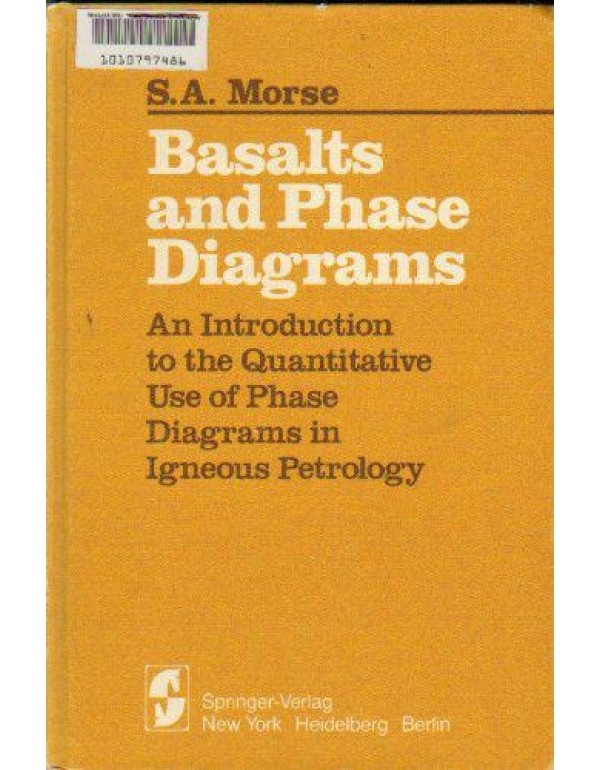 Basalts and Phase Diagrams: An Introduction to the...