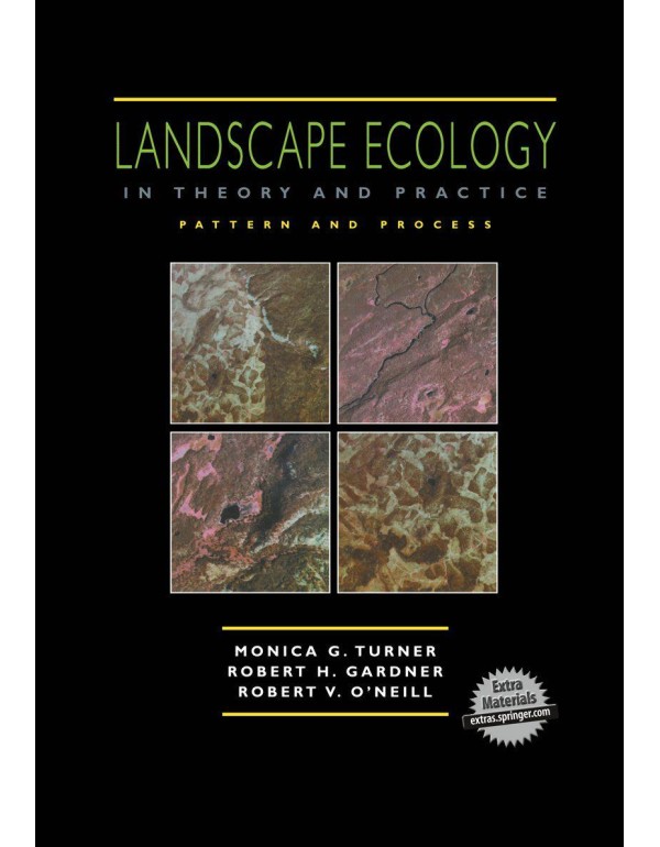 Landscape Ecology in Theory and Practice: Pattern ...