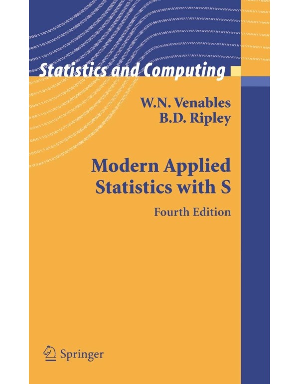 Modern Applied Statistics with S (Statistics and C...