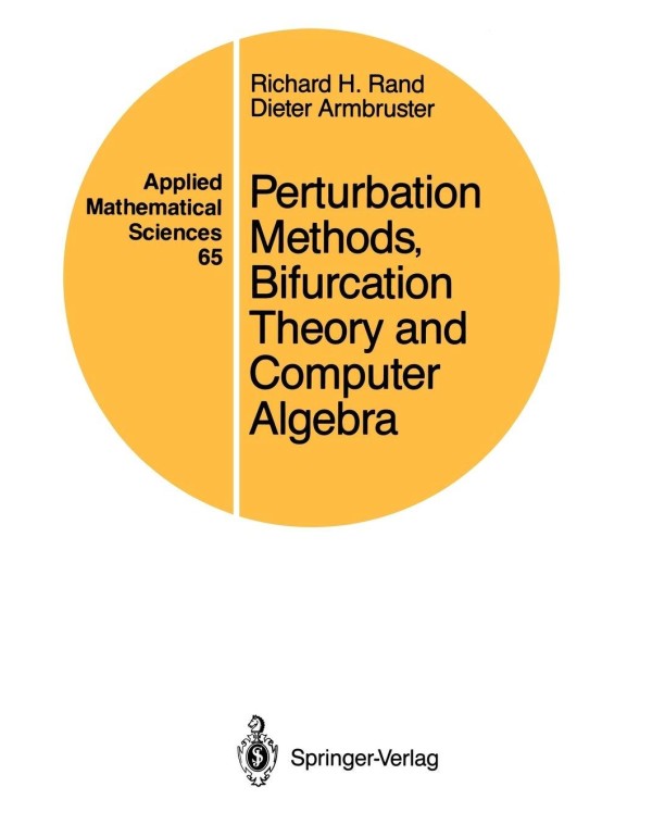 Perturbation Methods, Bifurcation Theory and Compu...