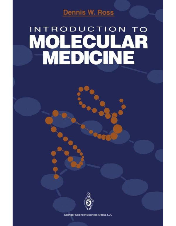 Introduction to Molecular Medicine