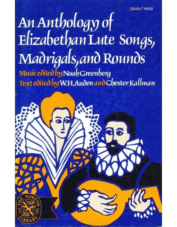 Anthology of Elizabethan Lute Songs, Madrigals and...