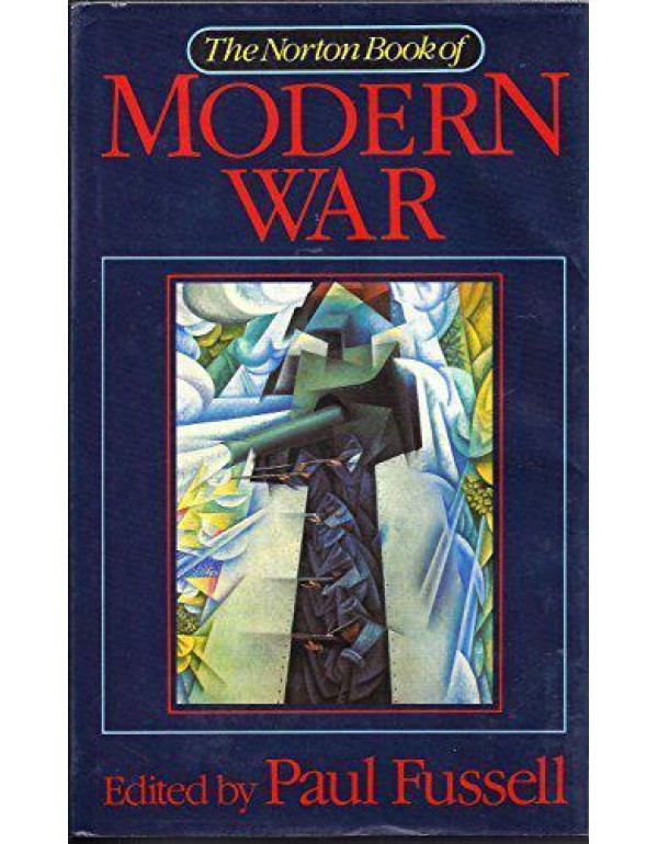 The Norton Book of Modern War