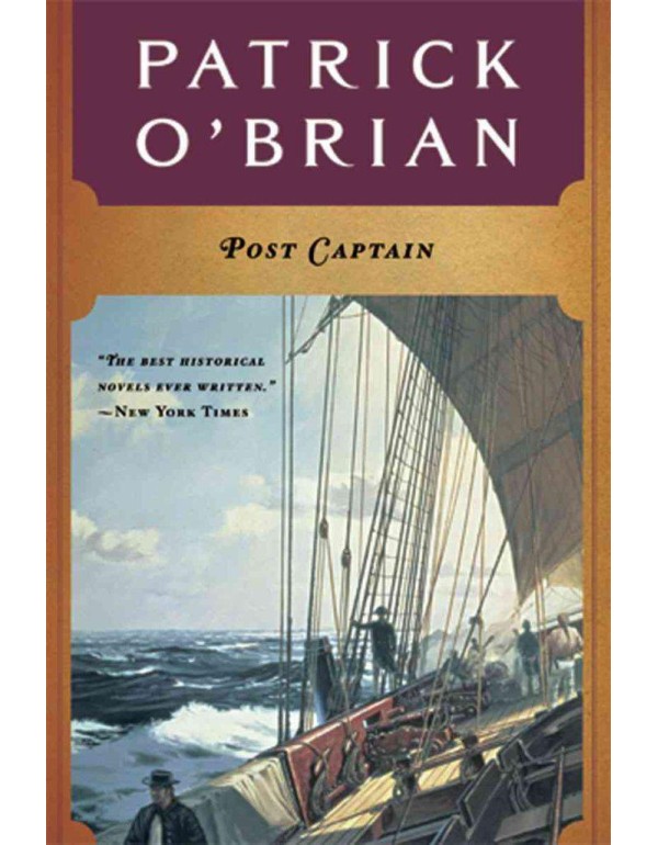 Post Captain (Aubrey/Maturin Novels, 2) (Book 2)