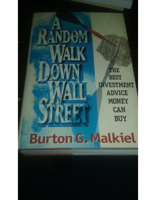 A Random Walk Down Wall Street: Including a Life-C...