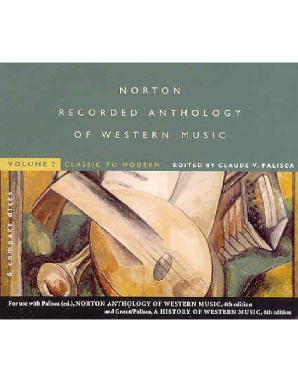 Norton Recorded Anthology of Western Music, Vol. 2...