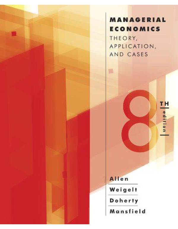 Managerial Economics: Theory, Applications, and Ca...