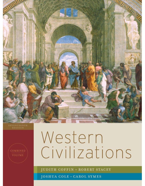 Western Civilizations: Their History & Their Cultu...