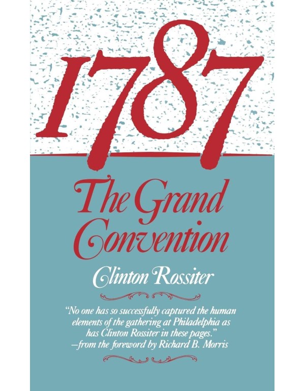 1787: The Grand Convention