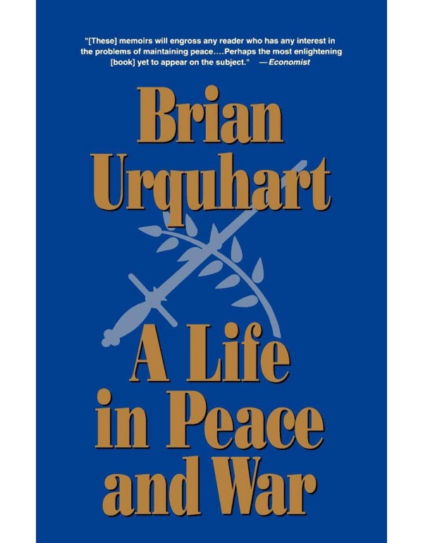 A Life in Peace and War