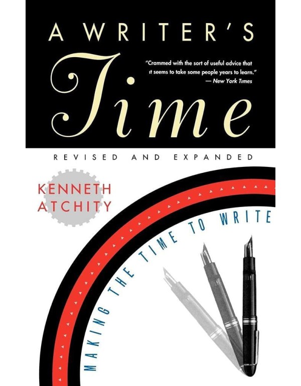 A Writer's Time: Making the Time to Write