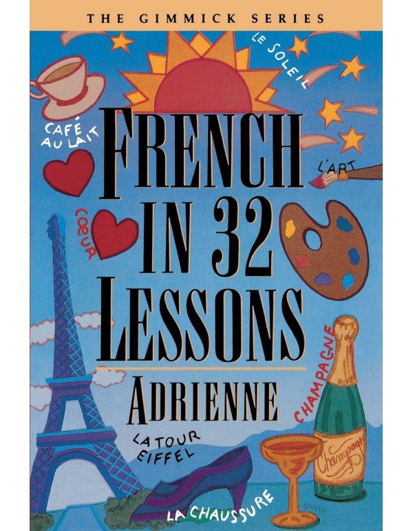 French in 32 Lessons (Gimmick (W.W. Norton))