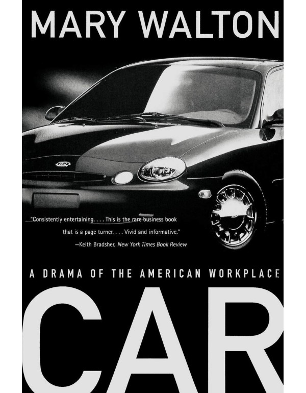 Car: A Drama of the American Workplace