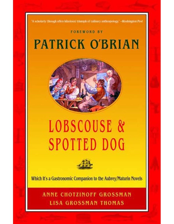 Lobscouse and Spotted Dog: Which It's a Gastronomi...