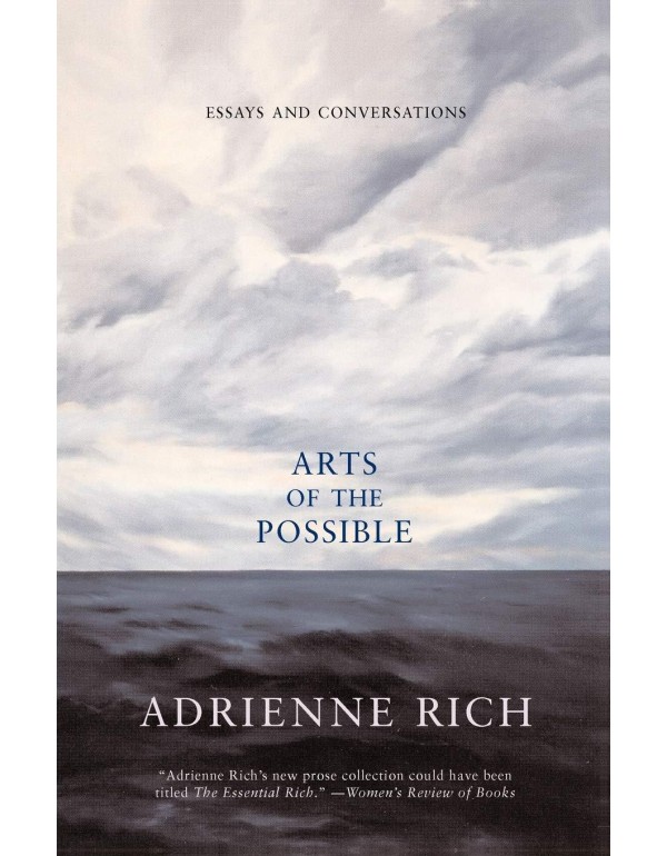 Arts of the Possible: Essays and Conversations