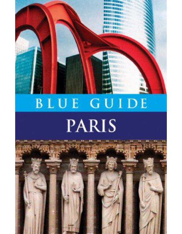 Blue Guide Paris (Travel Series)