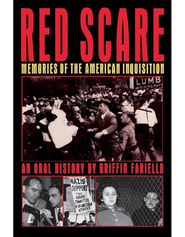 Red Scare: Memories of the American Inquisition