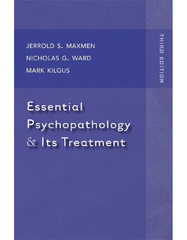 Essential Psychopathology and Its Treatment