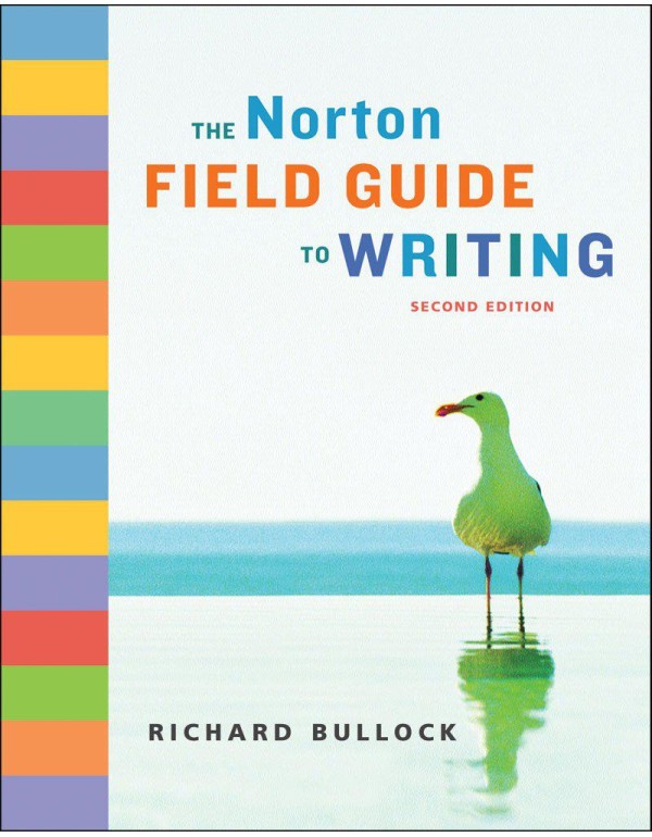 The Norton Field Guide to Writing (Second Edition)