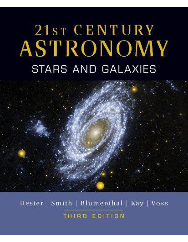 21st Century Astronomy: Stars and Galaxies