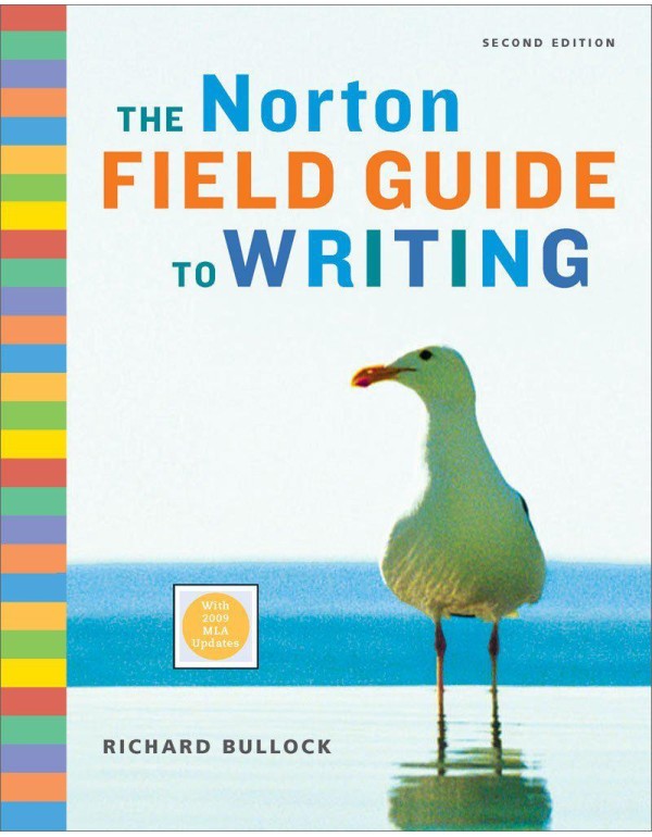 The Norton Field Guide to Writing (Second Edition ...