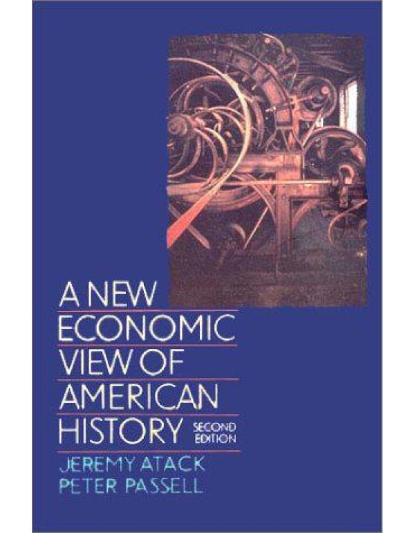 A New Economic View of American History: From Colo...