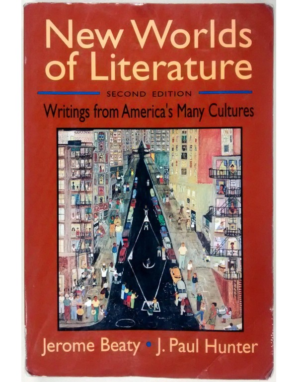 New Worlds of Literature: Writings from America's ...