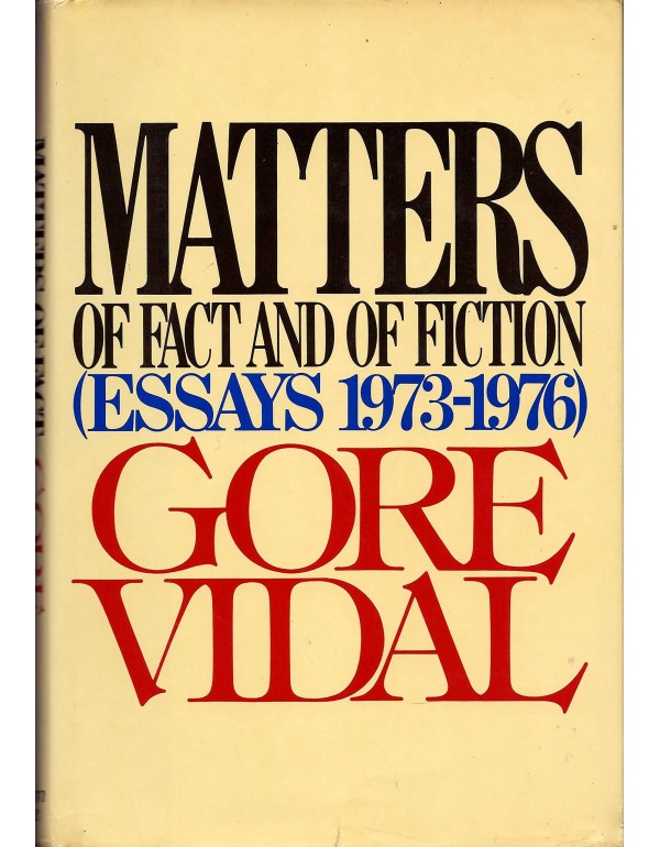 Matters of Fact and of Fiction (Essays 1973-1976)