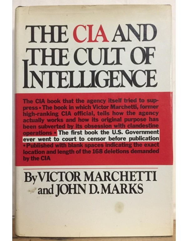 The CIA and the Cult of Intelligence