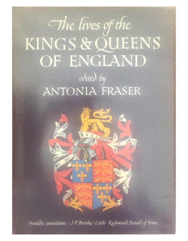 The Lives of the Kings and Queens of England