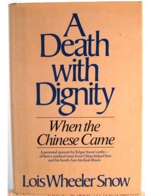 A death with dignity: When the Chinese came